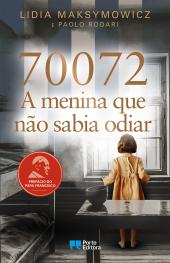 70072: A menina que não sabia odiar
