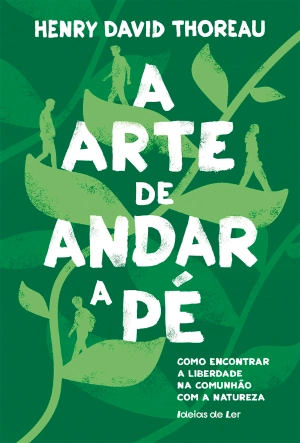 A arte de andar a pé