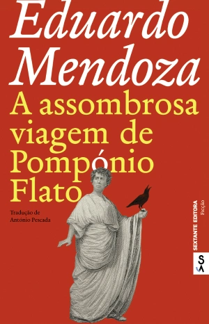 A Assombrosa Viagem de Pompónio Flato