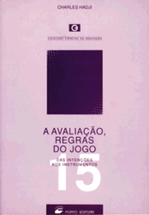 A Avaliação, Regras do Jogo