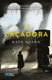 A Caçadora