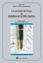 A Construção do Corpo ou Exemplos de Escrita Criativa