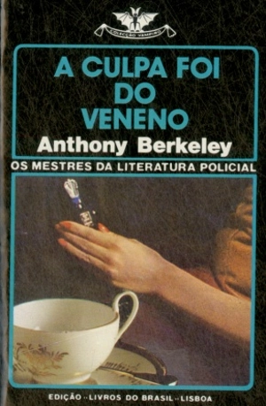 A Culpa Foi do Veneno