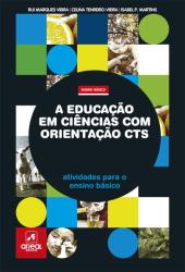 A Educação em Ciências com Orientação CTS