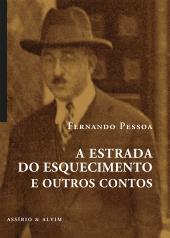 A Estrada do Esquecimento e outros contos