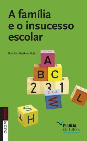 A família e o insucesso escolar