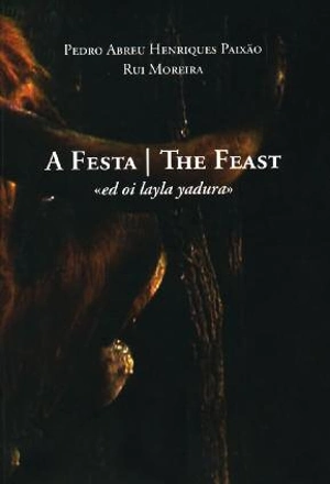 A Festa / The Feast