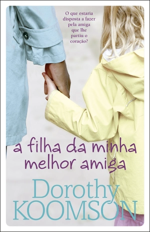 A filha da minha melhor amiga