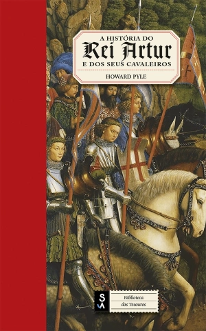 A História do Rei Artur e dos Seus Cavaleiros