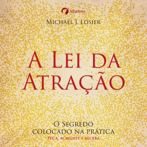 A Lei da Atração