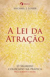 A Lei da Atração