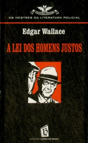 A Lei dos Homens Justos