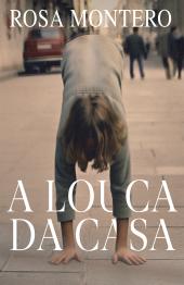 A Louca da Casa
