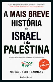 A mais Breve História de Israel e da Palestina
