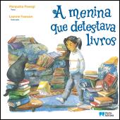 A menina que detestava livros