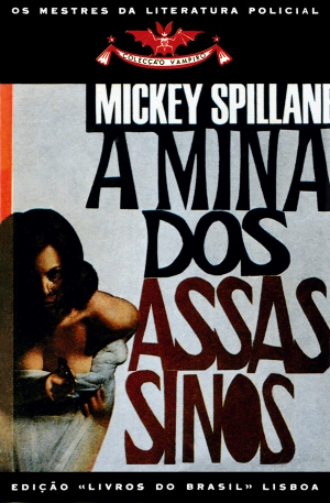 A Mina dos Assassinos