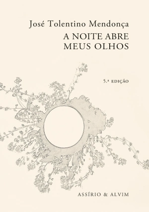 A Noite Abre Meus Olhos