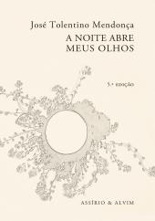 A Noite Abre Meus Olhos