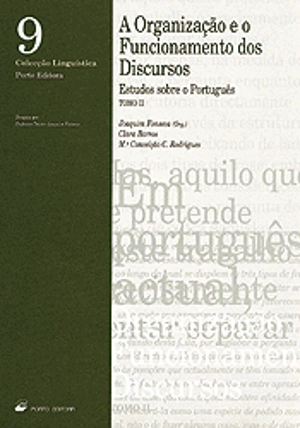 A Organização e o Funcionamento dos Discursos - Tomo II
