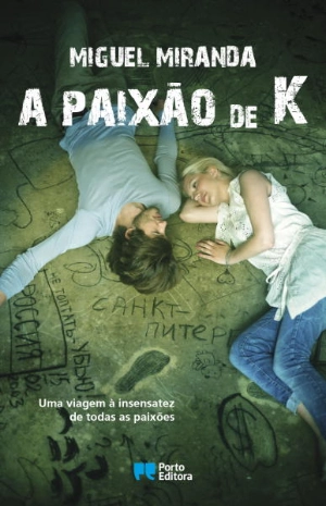 A Paixão de K