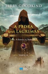 A Pedra das Lágrimas - Parte II