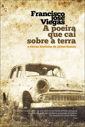 A Poeira que cai sobre a terra e outras histórias de Jaime Ramos
