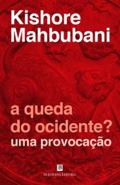 A Queda do Ocidente?