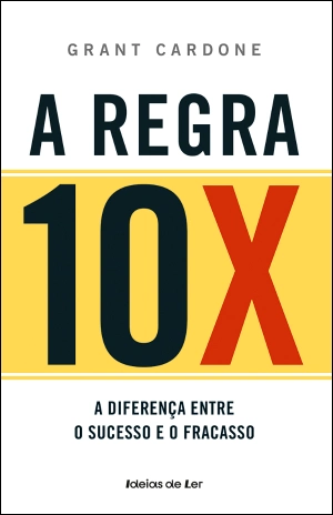 A regra 10X