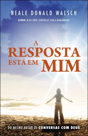 A resposta está em mim