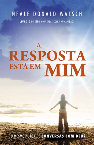 A resposta está em mim