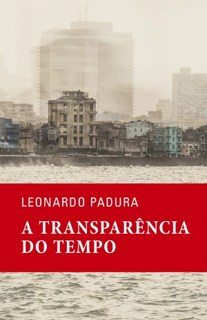 A Transparência do Tempo