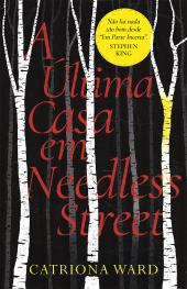 A última casa em Needless Street