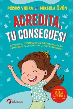 Acredita, tu consegues!