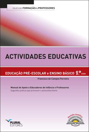 Actividades Educativas - Educação Pré-escolar e Ensino Básico 1º Ciclo