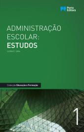 Administração Escolar: Estudos