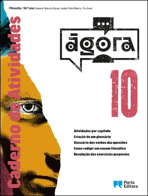 Ágora - Filosofia - 10.º ano - Caderno de Atividades Digital