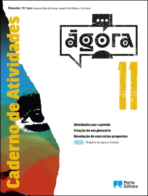 Ágora - Filosofia - 11.º ano - Caderno de Atividades Digital