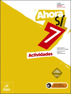 Ahora Sí 7 - Espanhol - Níveis A1.2 | A2.1 | A2.2  - 7.º Ano - Caderno de Atividades Digital