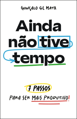 Ainda não tive tempo