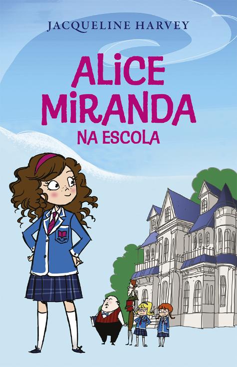 Alice Miranda na escola