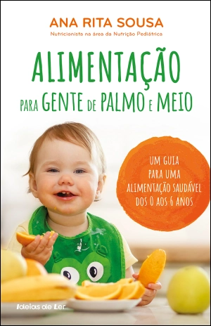 Alimentação para gente de palmo e meio