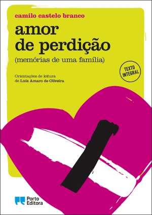 Amor de Perdição, Camilo Castelo Branco (Edição didática)