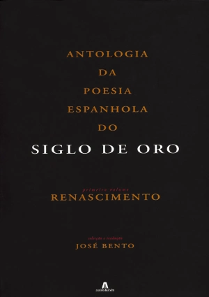 Antologia Poesia Espanhola Siglo de Oro - I Volume