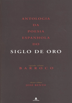 Antologia Poesia Espanhola Siglo de Oro - II Volume