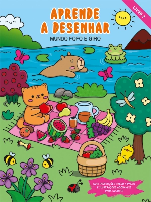 Aprende a desenhar - Mundo fofo e giro - Livro 2
