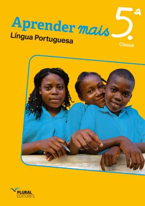 Aprender mais Língua Portuguesa / Aprender mais Ciências Sociais - 5.ª classe