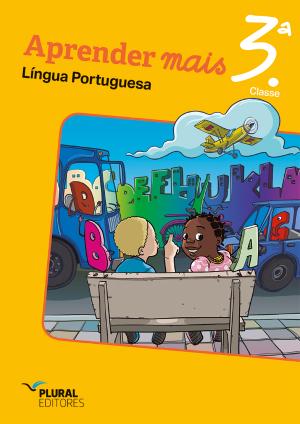 Aprender mais Língua Portuguesa / Aprender + Matemática - 3.ª classe