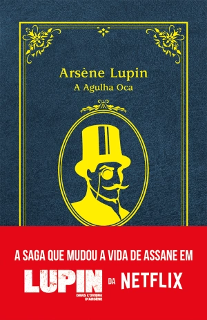 Arsène Lupin, A Agulha Oca