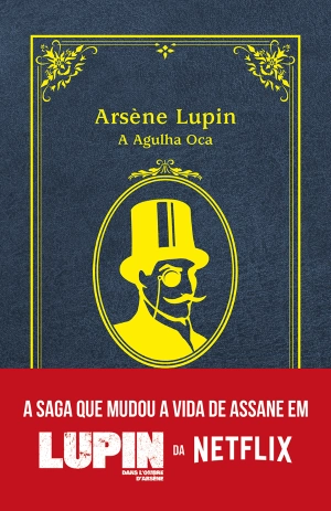 Arsène Lupin, A Agulha Oca