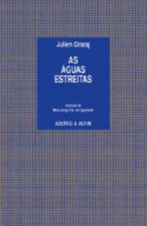 As Águas Estreitas